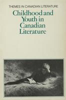 Childhood and youth in Canadian literature