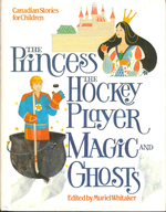 Princess, the Hockey Player, Magic and Ghosts