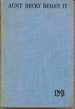 Aunt Becky Began It