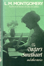 The Doctor's Sweetheart and other stories