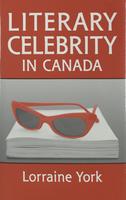 Literary Celebrity in Canada