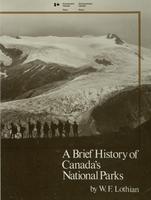 A Brief History of Canada's National Parks