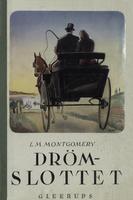 Drömslottet Anne i eget hem