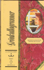 Grönkullagrannar: Berättelser Från Avonlea