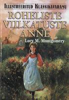 Roheliste viilkatuste Anne