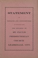 Statement of receipts and expenditures in connection with the building of St. Paul's Presbyterian Church Leaskdale, Ont