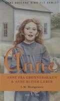 Anne fra Grønnebakken & Anne bliver lærer