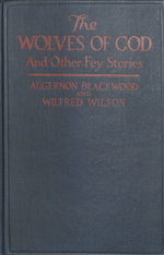 The Wolves of God and Other Fey Stories 